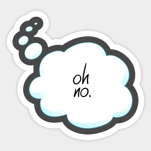 Oh No Thought Bubble Sticker by FindChaos